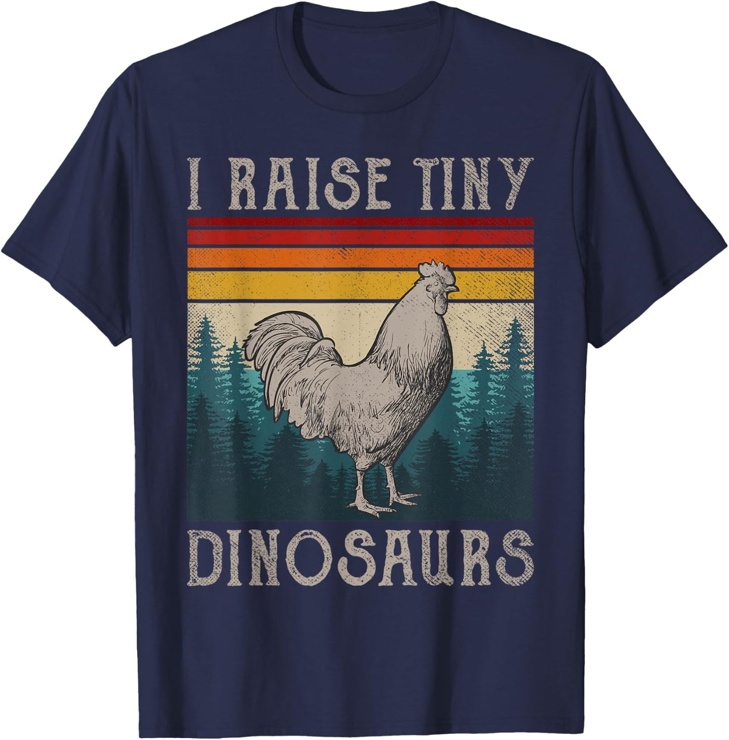 I Raise Tiny Dinosaurs Chicken Dad Retro Vintage Farmer T-Shirt - T-Shirt | Navy