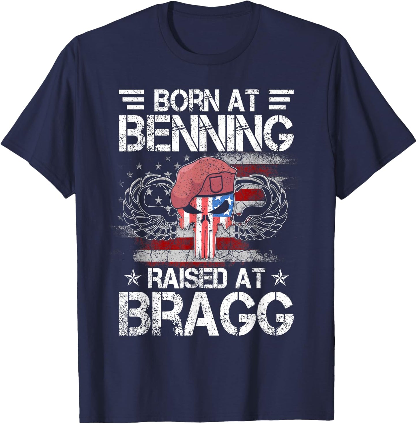 Born At Ft Benning Raised Fort Bragg Airborne, Veterans Day T-Shirt - T-Shirt | Navy