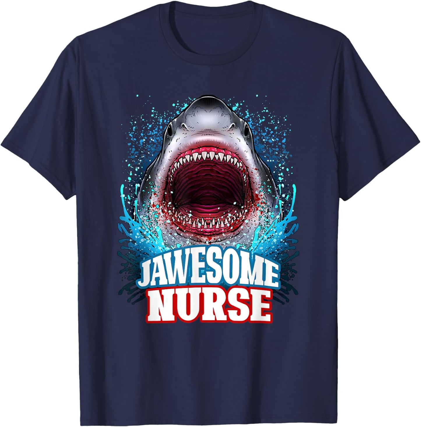 Jawesome Nurse Nursing RN Great White Shark Beach Vacation T-Shirt - T-Shirt | Navy