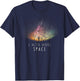 I Need More Space Funny Galaxy Astronomy Science Pun T-Shirt - T-Shirt | Navy