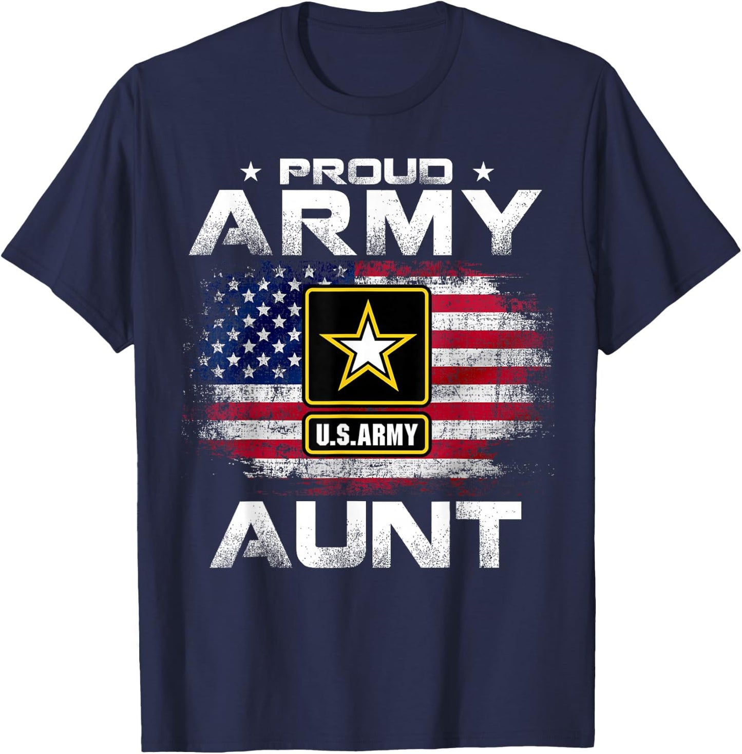 Proud Army Aunt With American Flag For Veteran Gift T-Shirt - T-Shirt | Navy