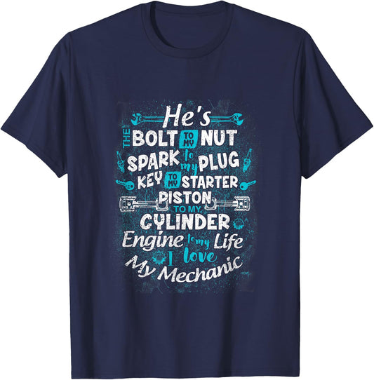 To My Life I Love My Mechanic Funny Mechanic Wife Girlfriend T-Shirt - T-Shirt | Navy