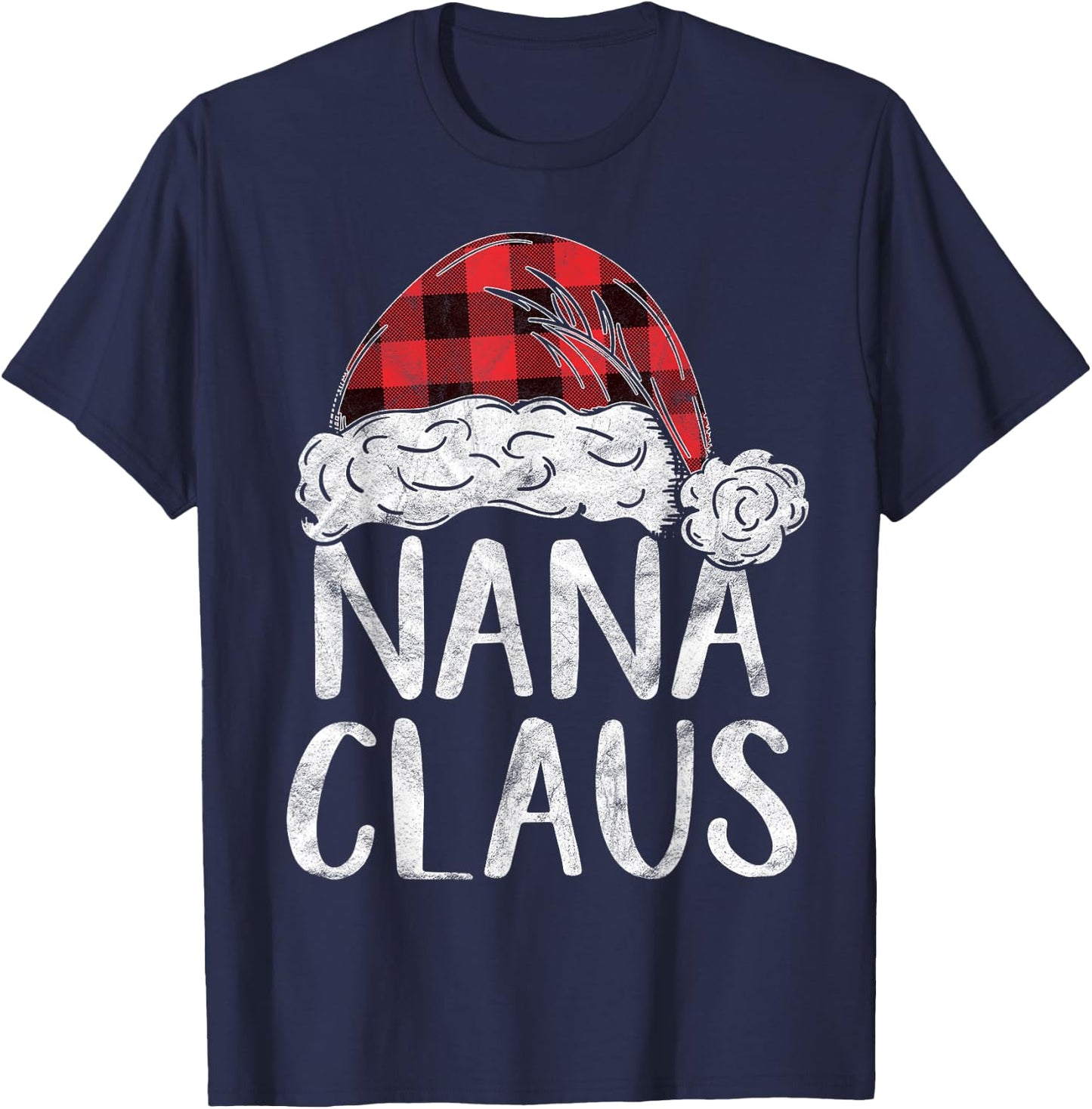 Nana Claus Christmas Costume Gift Santa Matching Family Xmas T-Shirt - T-Shirt | Navy