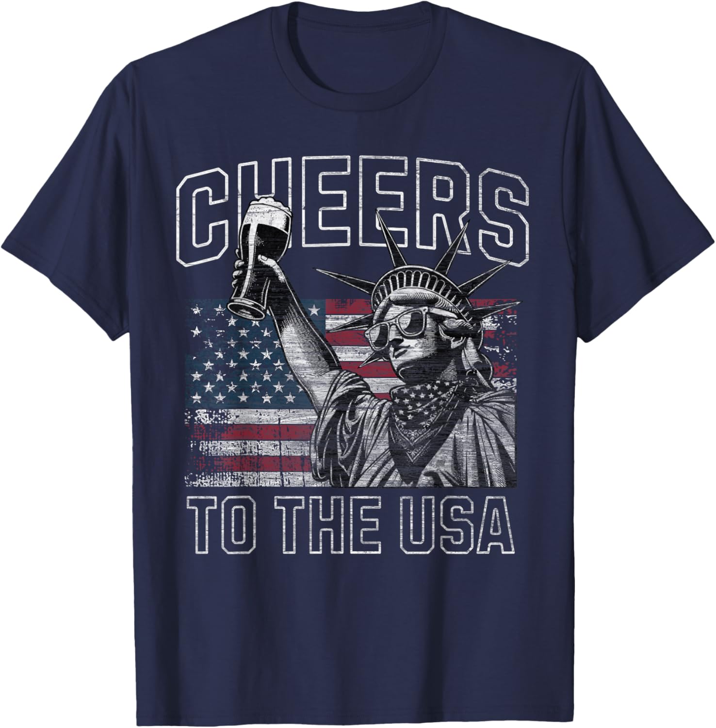Cheers to the USA Statue of Liberty Holding Beer Patriotic Women Men T-Shirt - T-Shirt | Navy