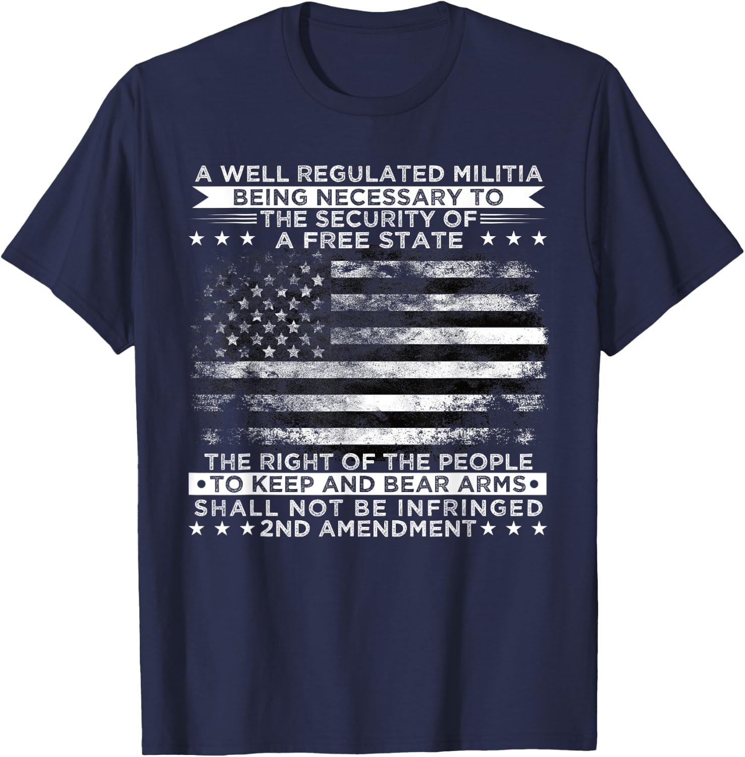 2nd Amendment, A Well Regulated, US Flag Patriotic Gun Lover T-Shirt - T-Shirt | Navy