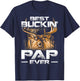 Best Buckin' Pap Ever Deer Hunting Bucking Father T-Shirt - T-Shirt | Navy