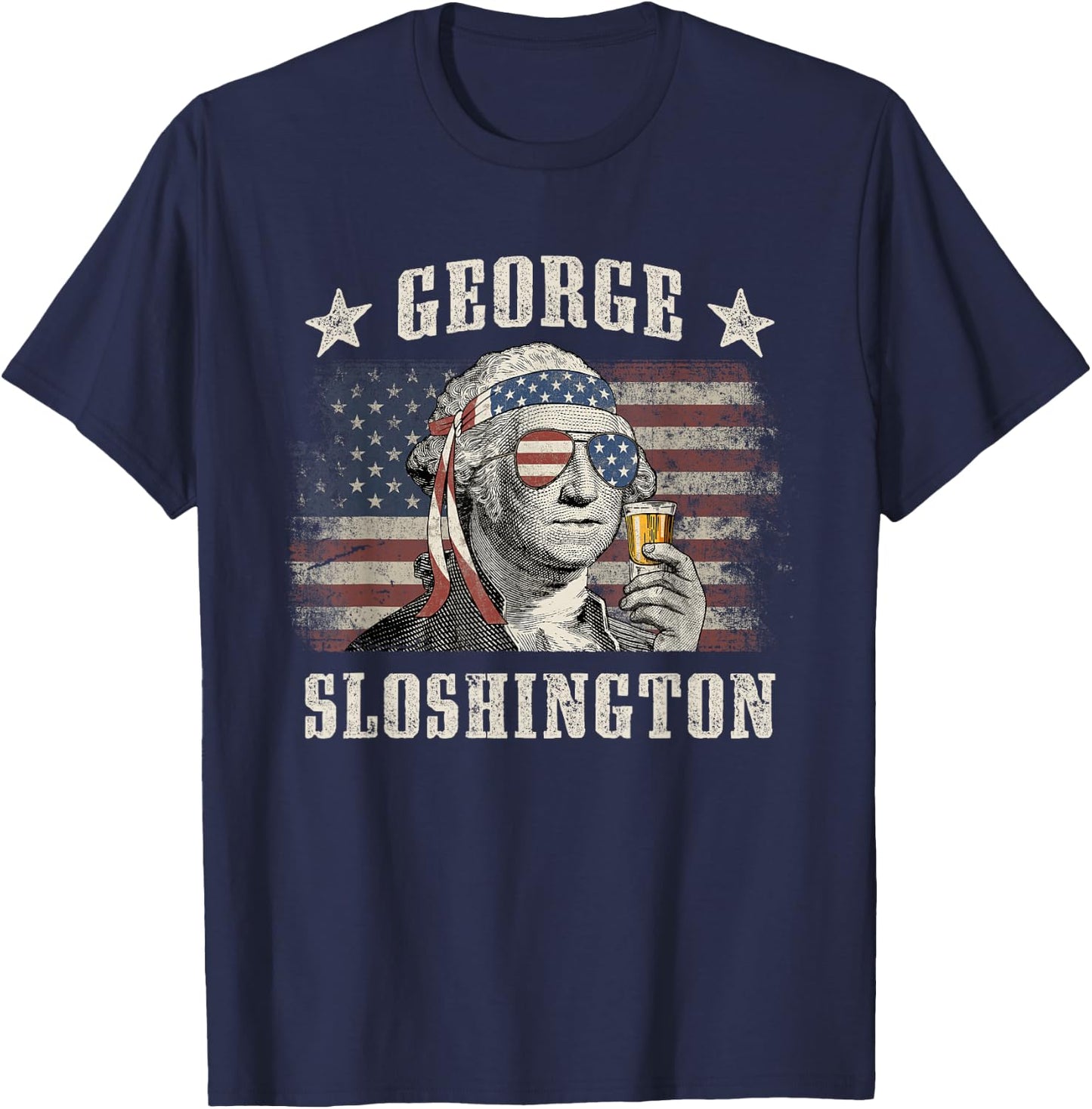 George Sloshington 4th of July Party Washington Funny T-Shirt - T-Shirt | Navy