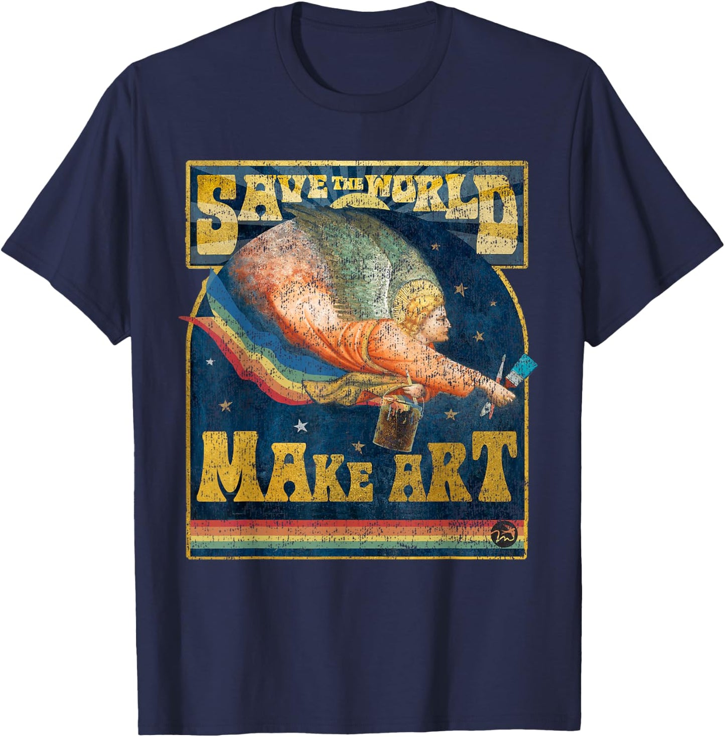 Save The World Make Art - Painters, Graphic Artists, Potters T-Shirt - T-Shirt | Navy