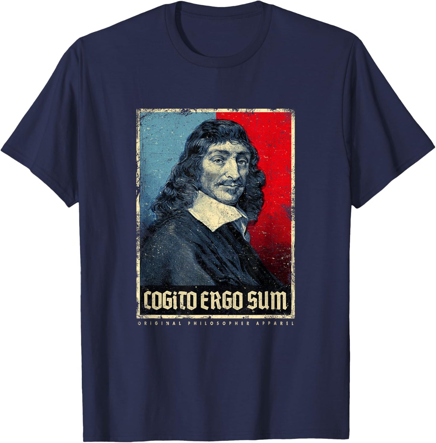 Cogito Ergo Sum René Descartes Principles of Philosophy T-Shirt - T-Shirt | Navy