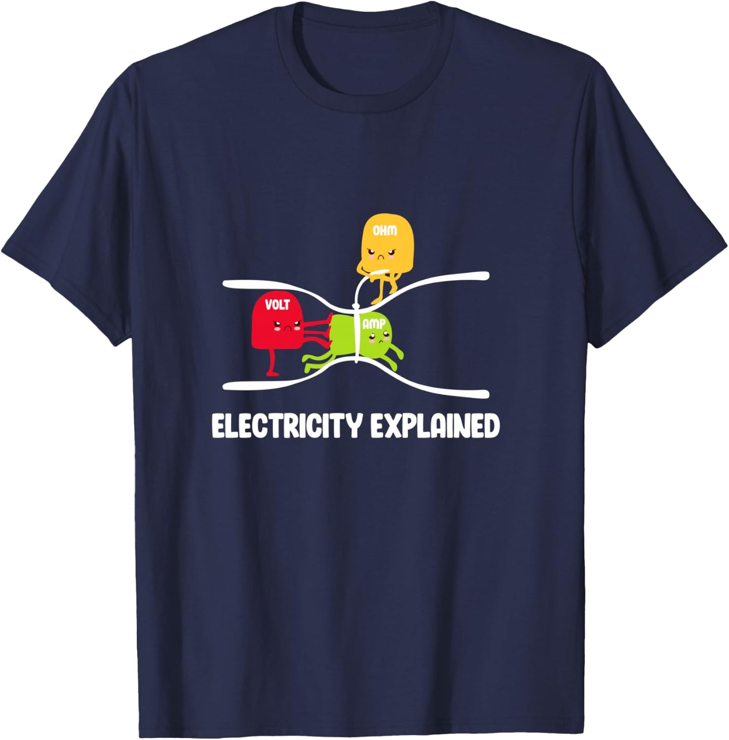 Electricity Explained Volt Ohm Amp Funny Electrician T-Shirt - T-Shirt | Navy