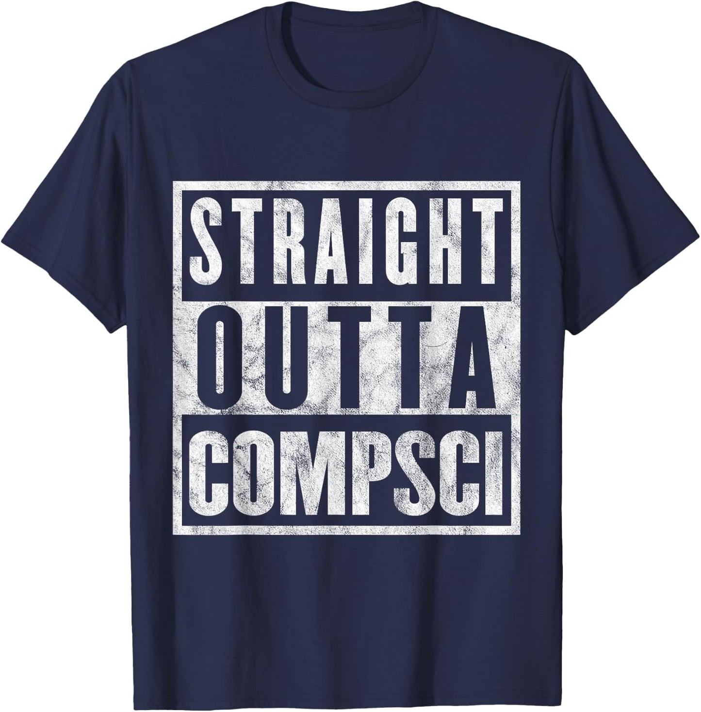 Straight Outta Comp Sci Parody Computer Science T-Shirt - T-Shirt | Navy