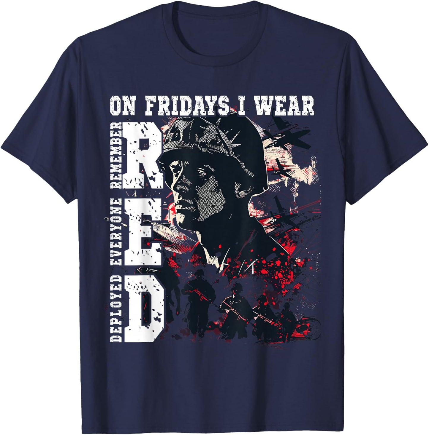 On Fridays I Wear Red USA Support American Troops T-Shirt - T-Shirt | Navy