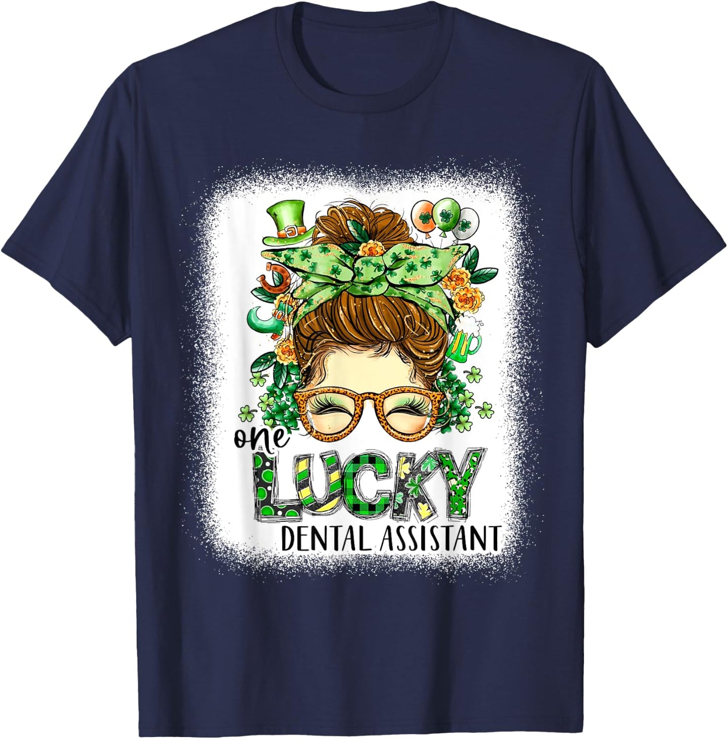 One Lucky Dental Assistant Bleached St Patricks Day Women T-Shirt - T-Shirt | Navy