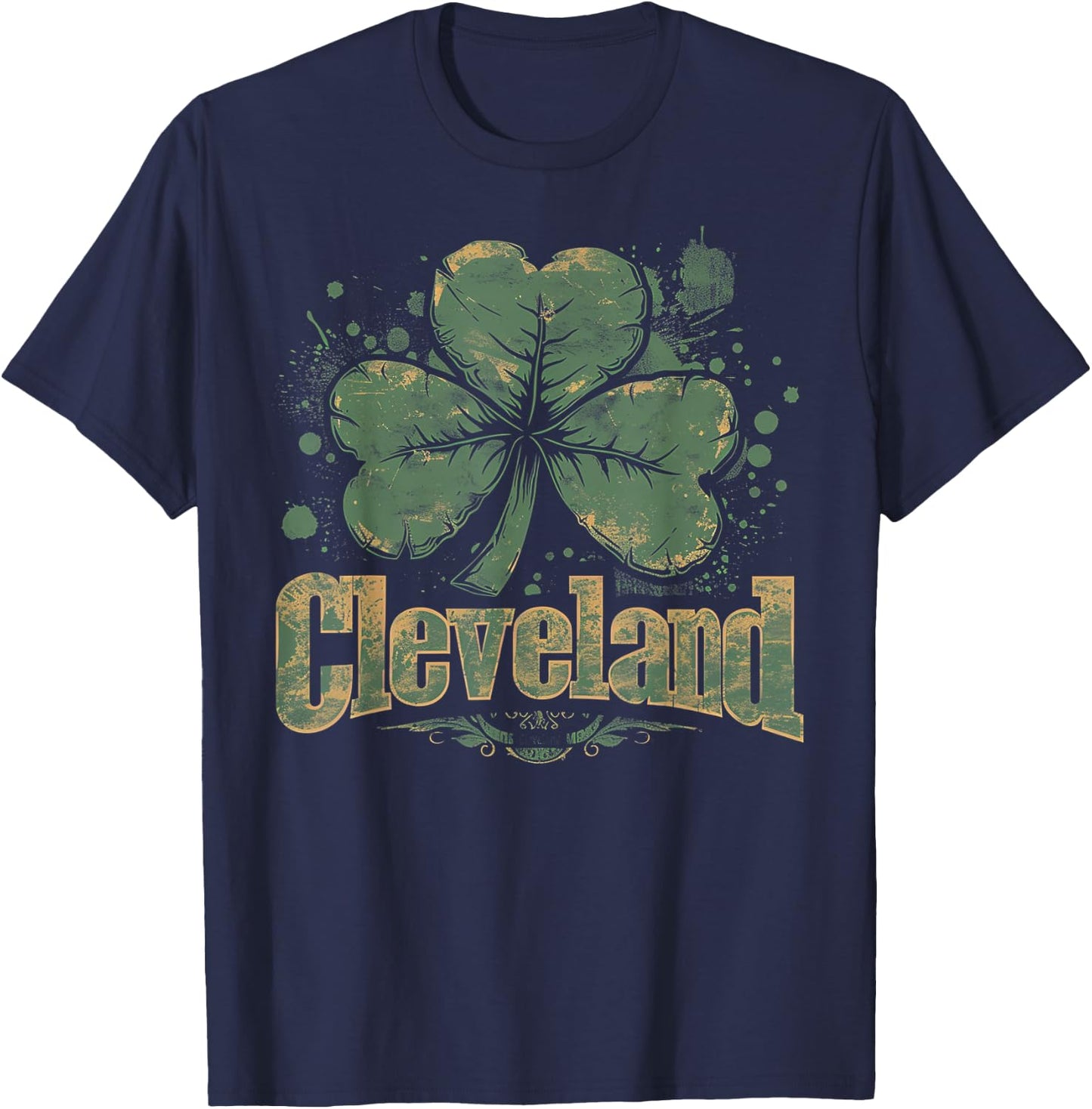 Cleveland - Irish St. Patrick's Day Saint Paddy's Shamrock T-Shirt - T-Shirt | Navy