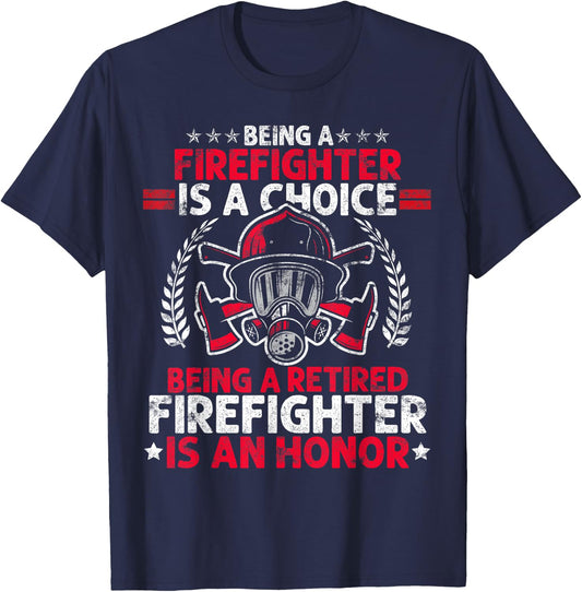 Heroic Fireman Gift Retired Firefighter T-Shirt - T-Shirt | Navy