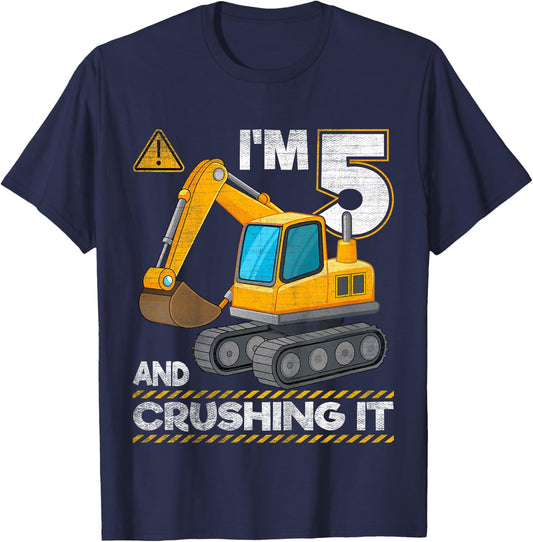 I'm 5 And Crushing It Construction Excavator 5th Birthday T-Shirt - T-Shirt | Navy