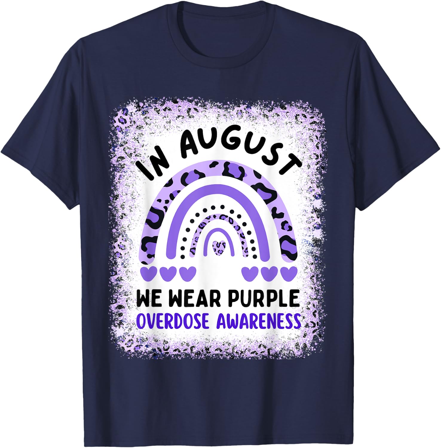 Rainbow In August We Wear Purple Overdose Awareness Month T-Shirt - T-Shirt | Navy