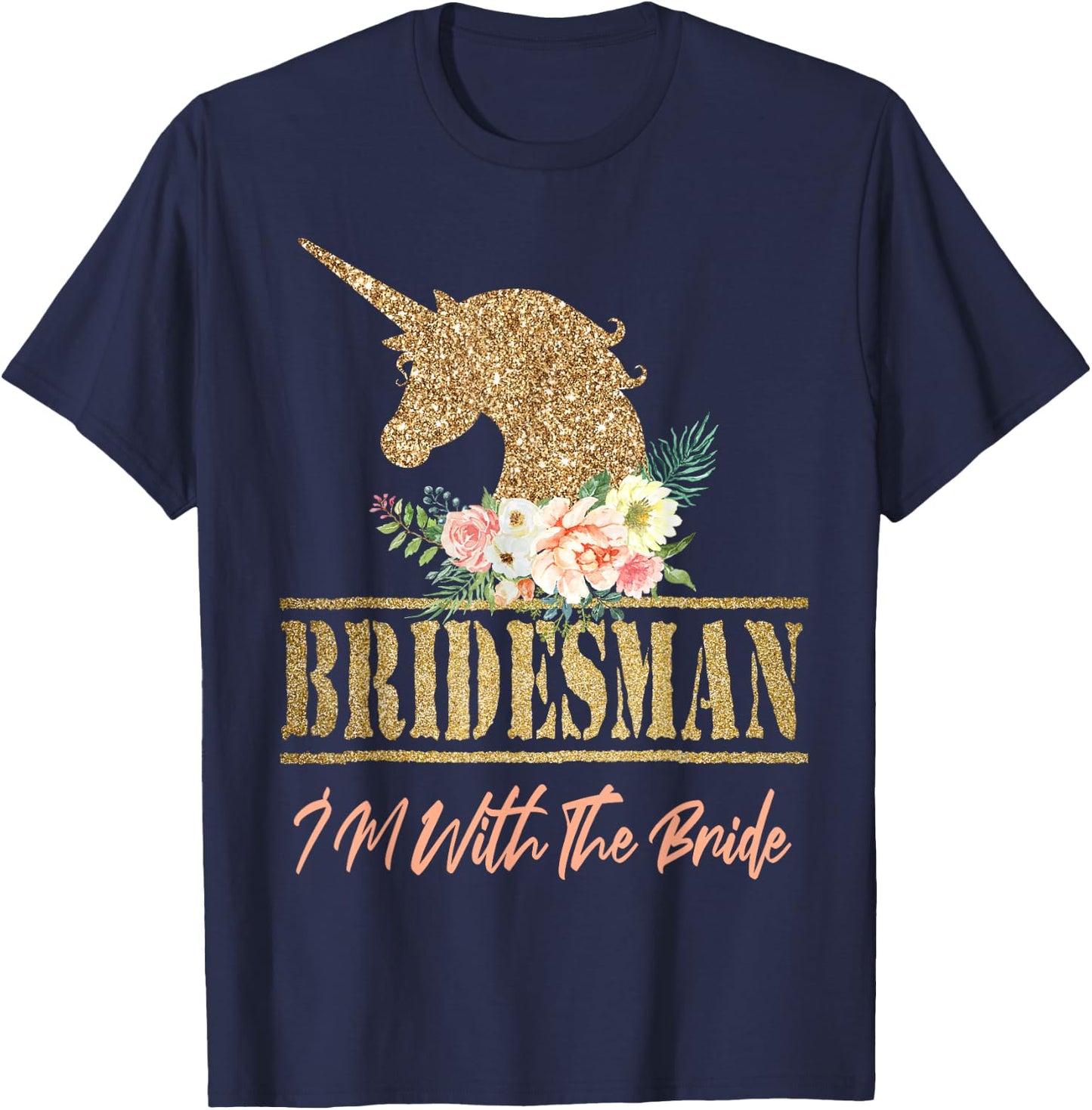 Unicorn Bridesman Gift Wedding Bridal Party Bridesmaid T-Shirt - T-Shirt | Navy