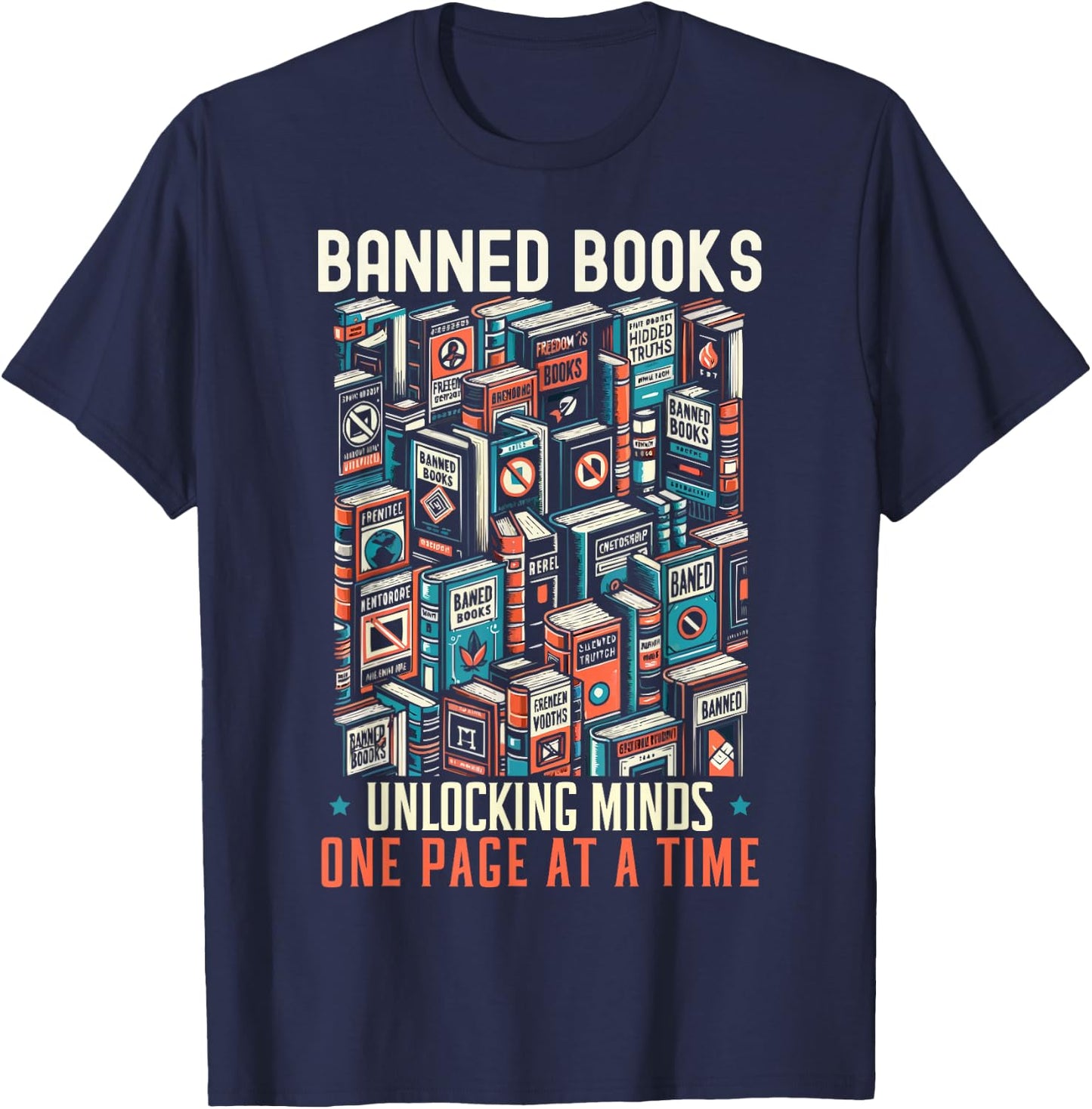 Read Banned Books Bookworm Book Lover Reading Literature T-Shirt - T-Shirt | Navy
