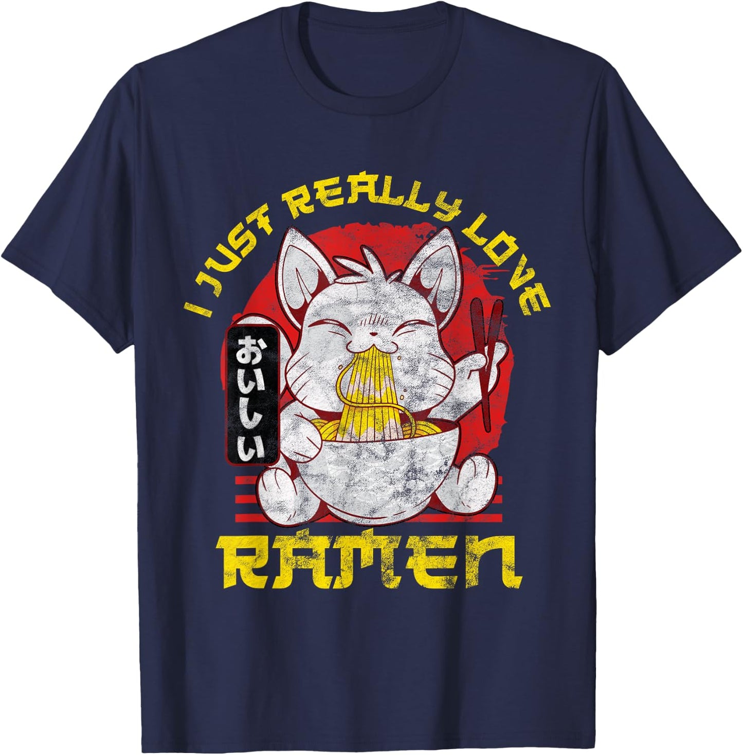 Kawaii Anime Cat Japenese I Just Really Love Ramen Gift T-Shirt - T-Shirt | Navy