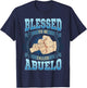 Blessed To Be Called Abuelo Gifts Abuelo Fathers Day T-Shirt - T-Shirt | Navy