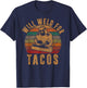 Will Weld for Tacos Welder Gift Funny Welding Costume Weld T-Shirt - T-Shirt | Navy
