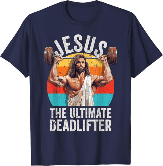 Vintage Jesus The Ultimate Deadlifter Funny Gym Bodybuliding T-Shirt - T-Shirt | Navy