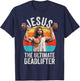Vintage Jesus The Ultimate Deadlifter Funny Gym Bodybuliding T-Shirt - T-Shirt | Navy