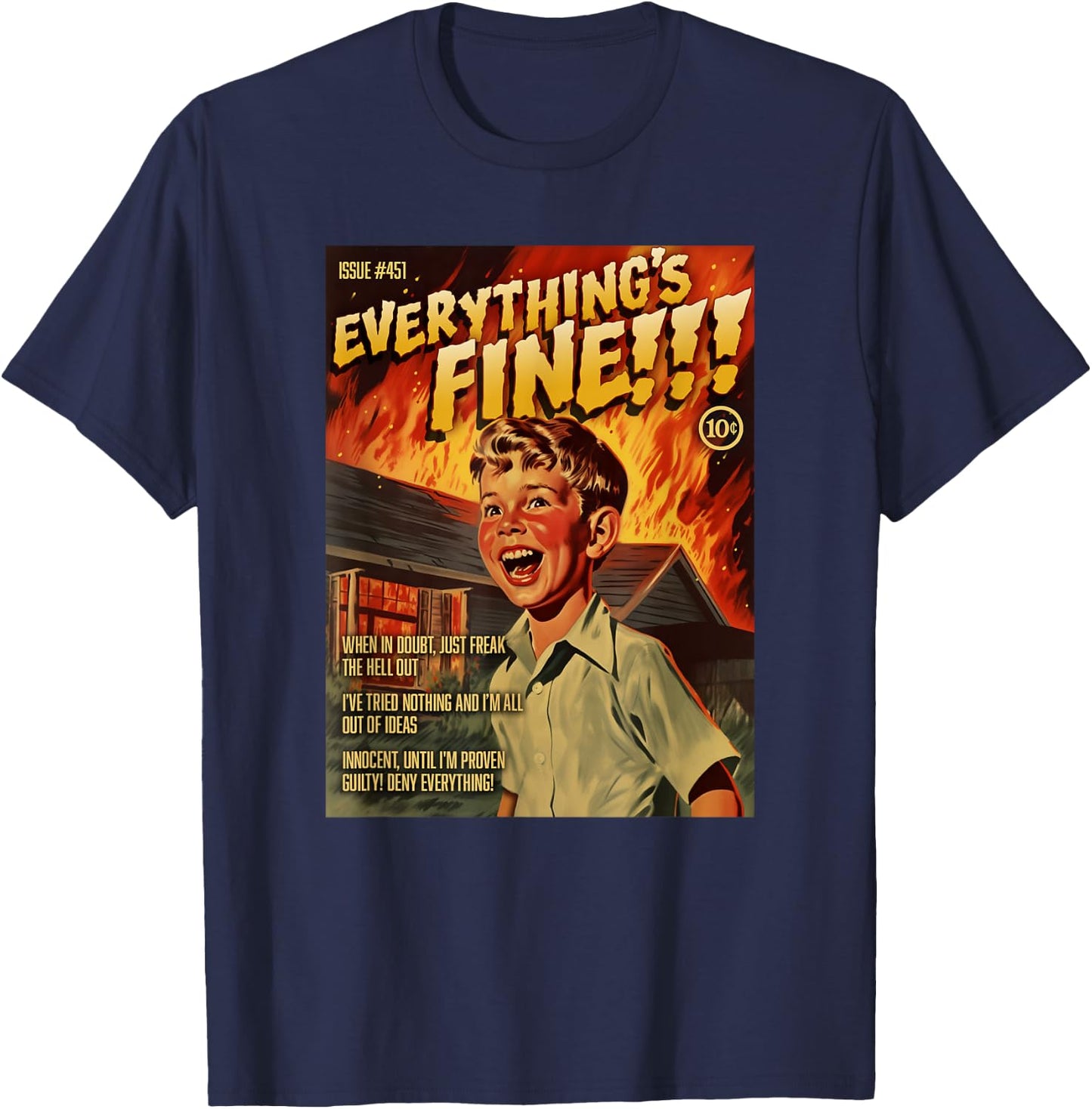 Everything's Fine 1950s Horror Comic Cover T-Shirt - T-Shirt | Navy