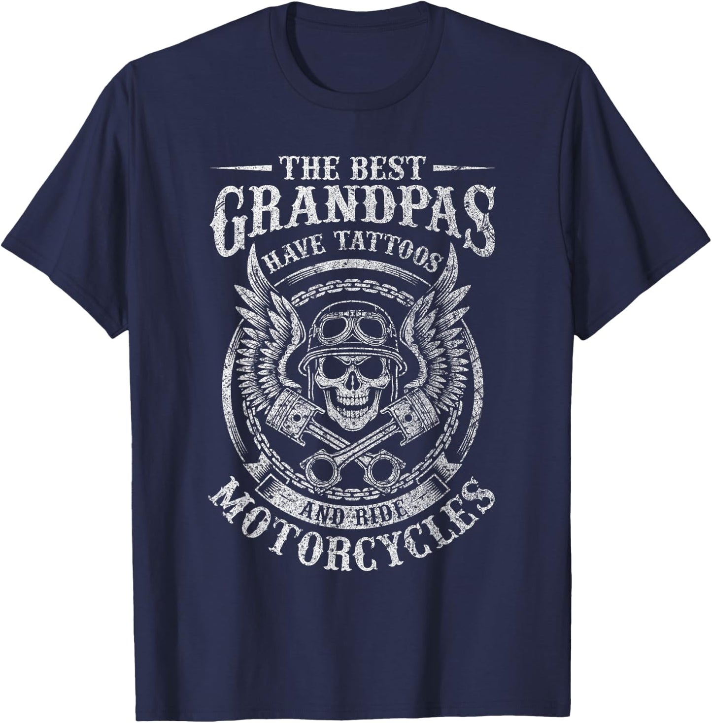 Best Grandpas Have Tattoos and Ride Motorcycles Biker Biking T-Shirt - T-Shirt | Navy