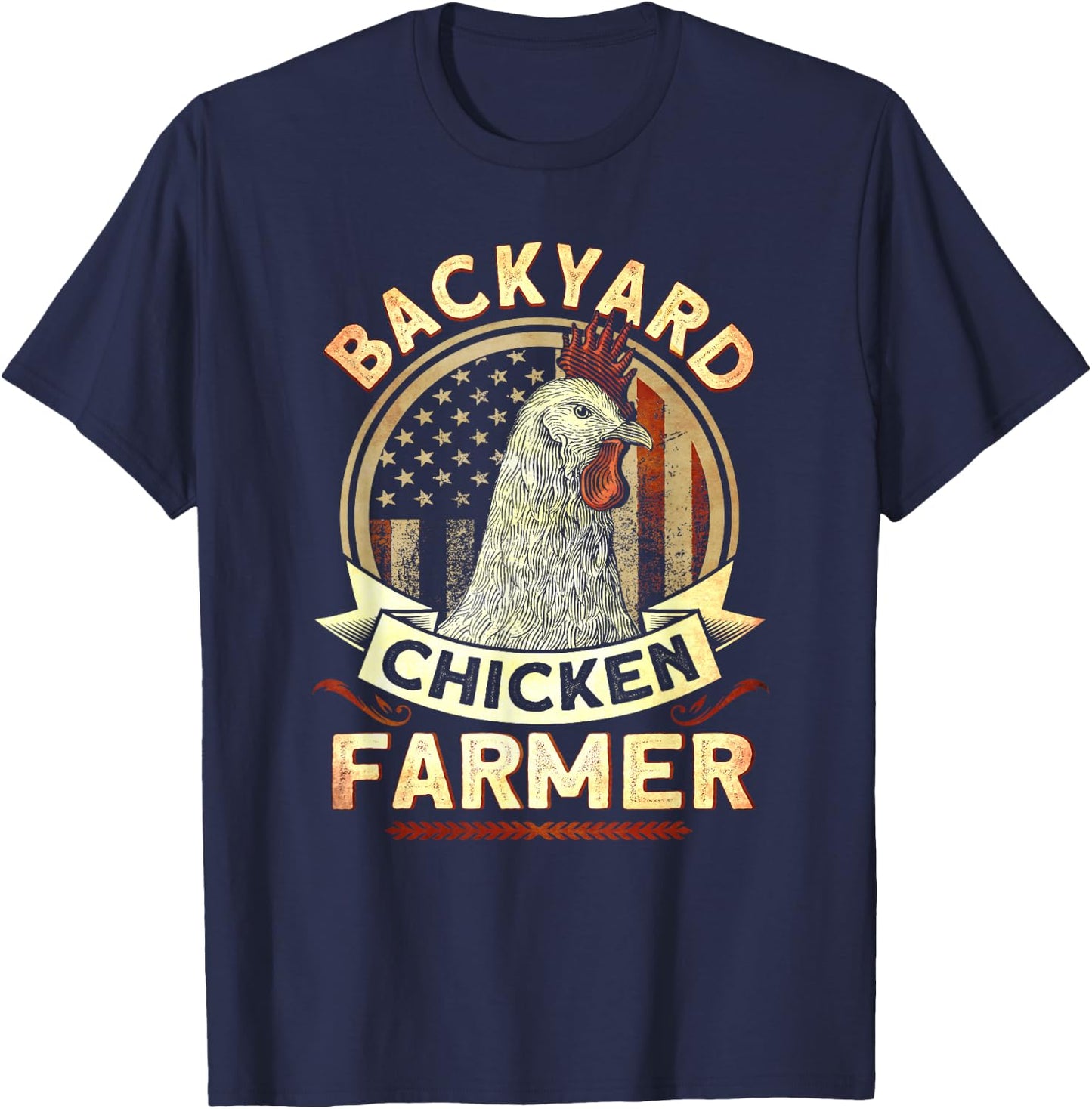 Backyard Chicken Farmer 4th of July USA Flag T-Shirt - T-Shirt | Navy
