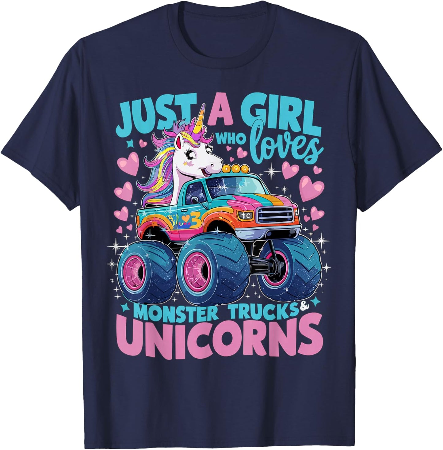 Just a Girl Who Loves Monster Trucks and Unicorns T-Shirt - T-Shirt | Navy
