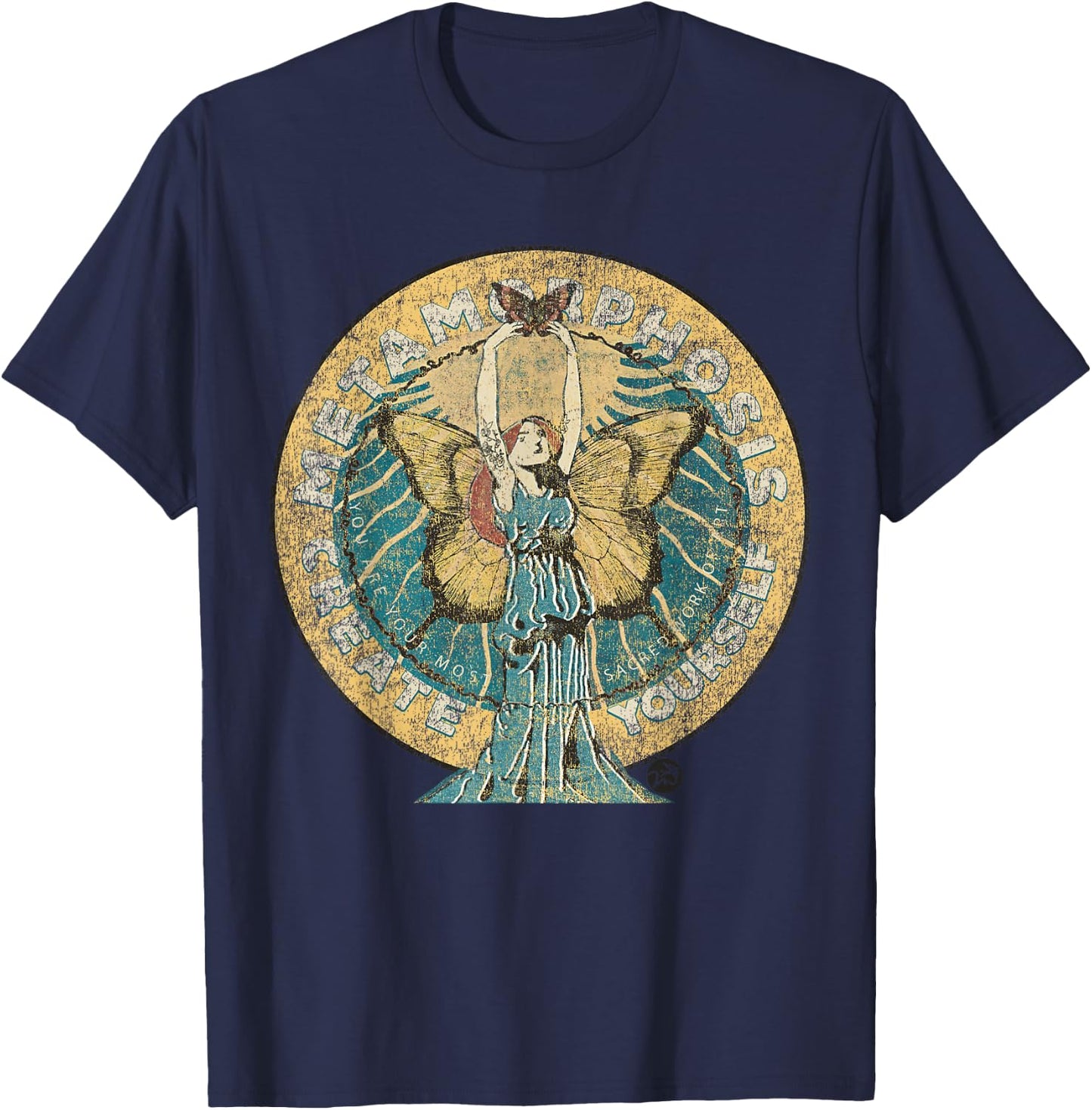 Metamorphosis - Butterfly - Create Yourself - Inspirational T-Shirt - T-Shirt | Navy