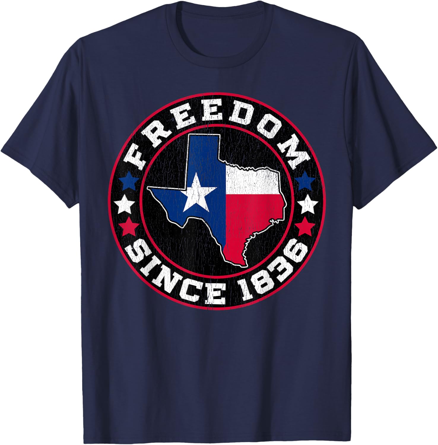 Freedom Since 1836 Texas Independence Day T-Shirt - T-Shirt | Navy