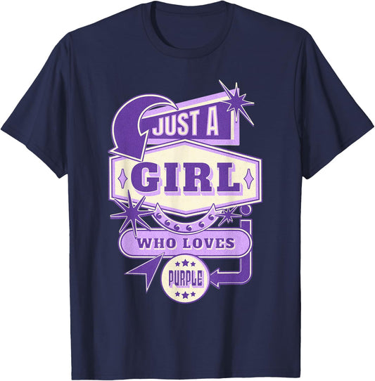 Just A Girl Who Loves Purple Sign Cute Purple Lover T-Shirt - T-Shirt | Navy