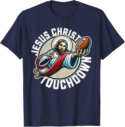 Funny football season touchdown jesus christ T-Shirt - T-Shirt | Navy