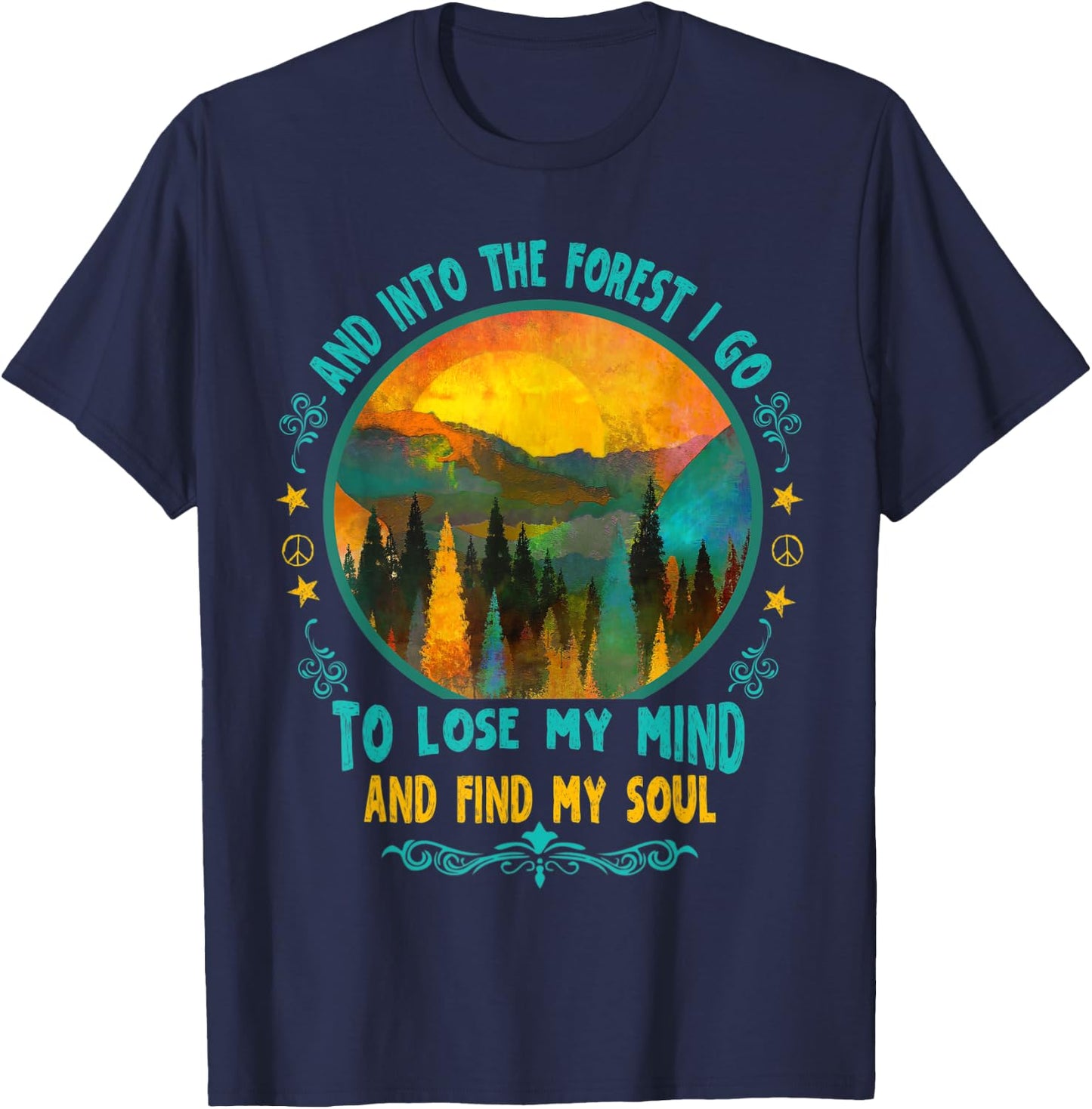 And Into The Forest I Go Hiking Camping Summer Camp Women T-Shirt - T-Shirt | Navy