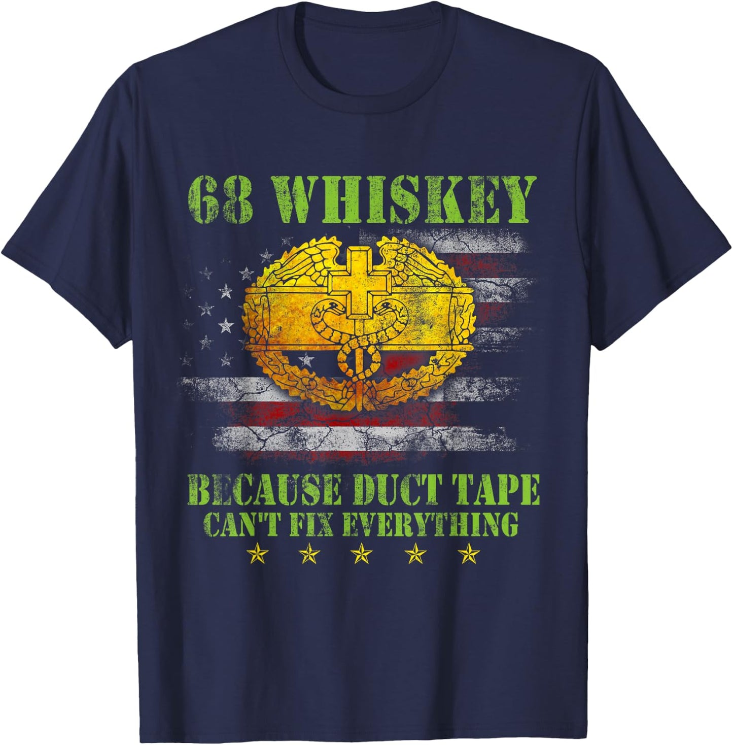 Vintage 68 Whiskey Combat Medic Flag Shirt 4th of July Gift T-Shirt - T-Shirt | Navy