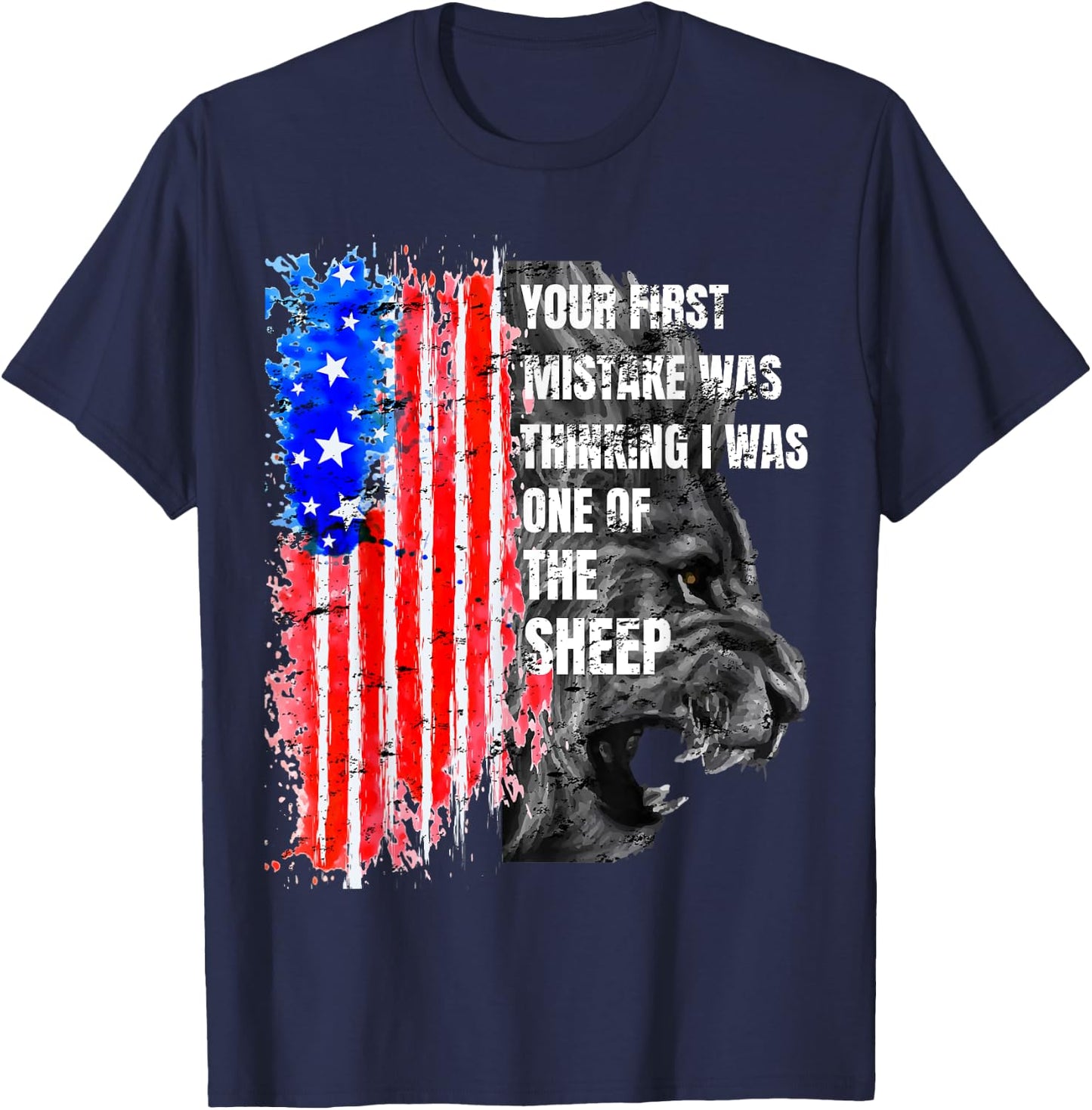 Lion Your first Mistake was thinking i was one of the Sheep T-Shirt - T-Shirt | Navy
