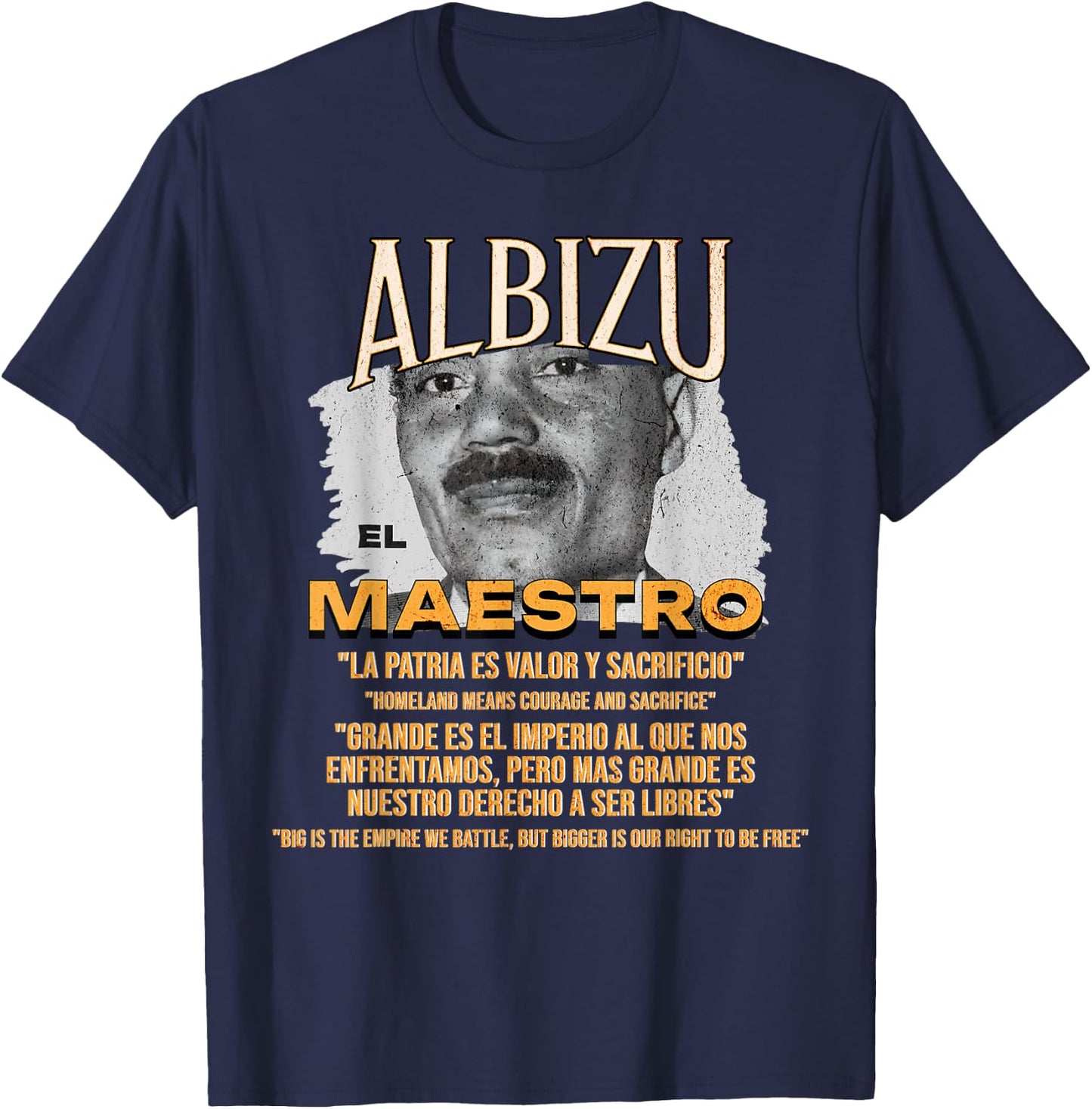 Pedro Albizu Campos El Maestro Puerto Rico Independence T-Shirt - T-Shirt | Navy