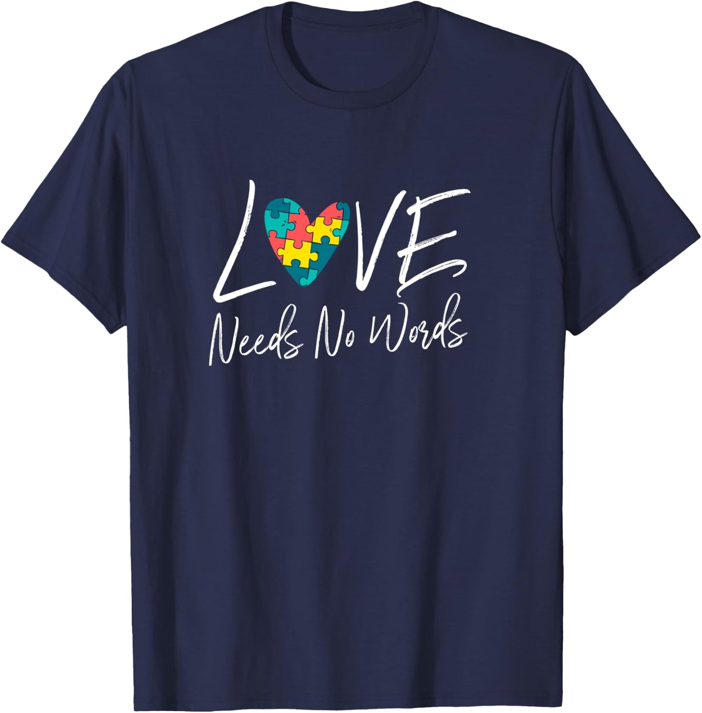 Love Needs No Words Support Autism Awareness Puzzle Gift T-Shirt - T-Shirt | Navy