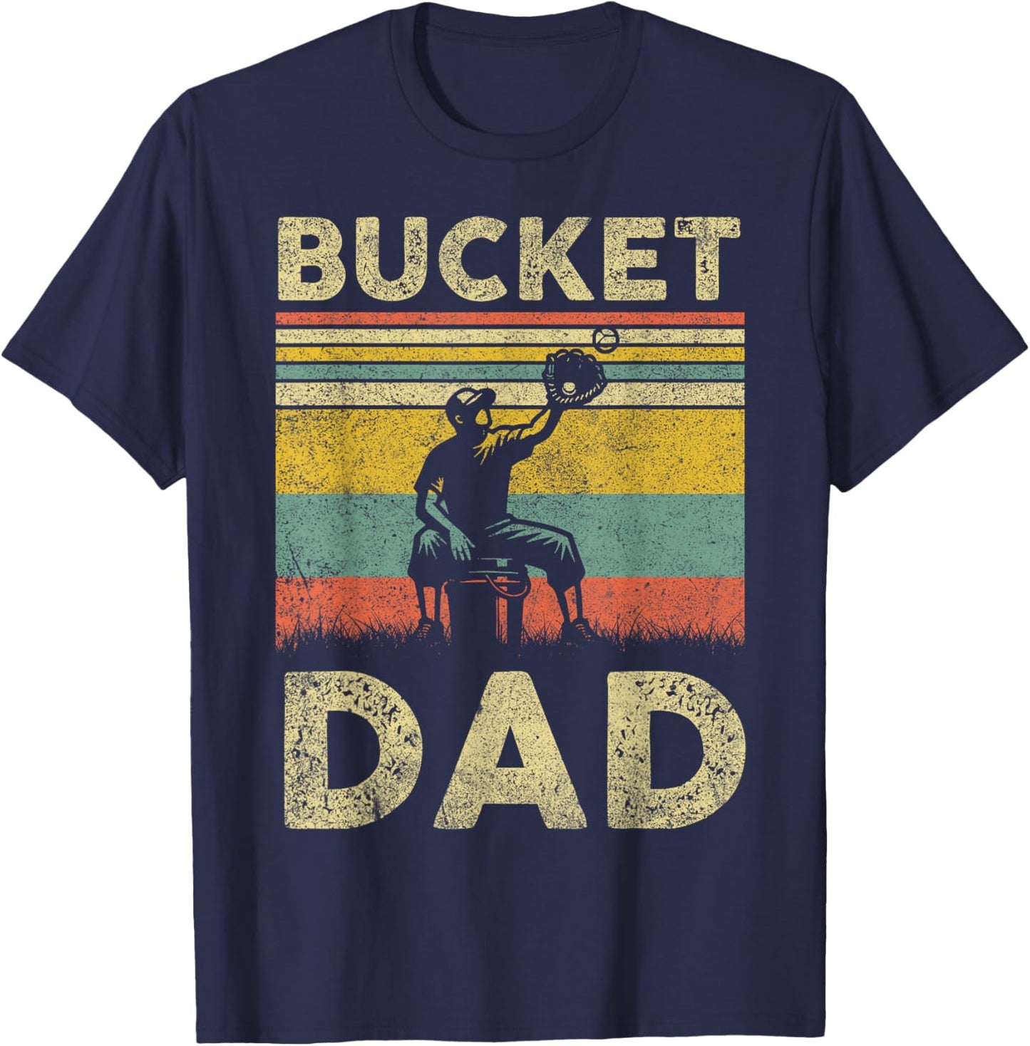 Bucket Dad Softball Dad Baseball Funny Coach Father's Day T-Shirt - T-Shirt | Navy