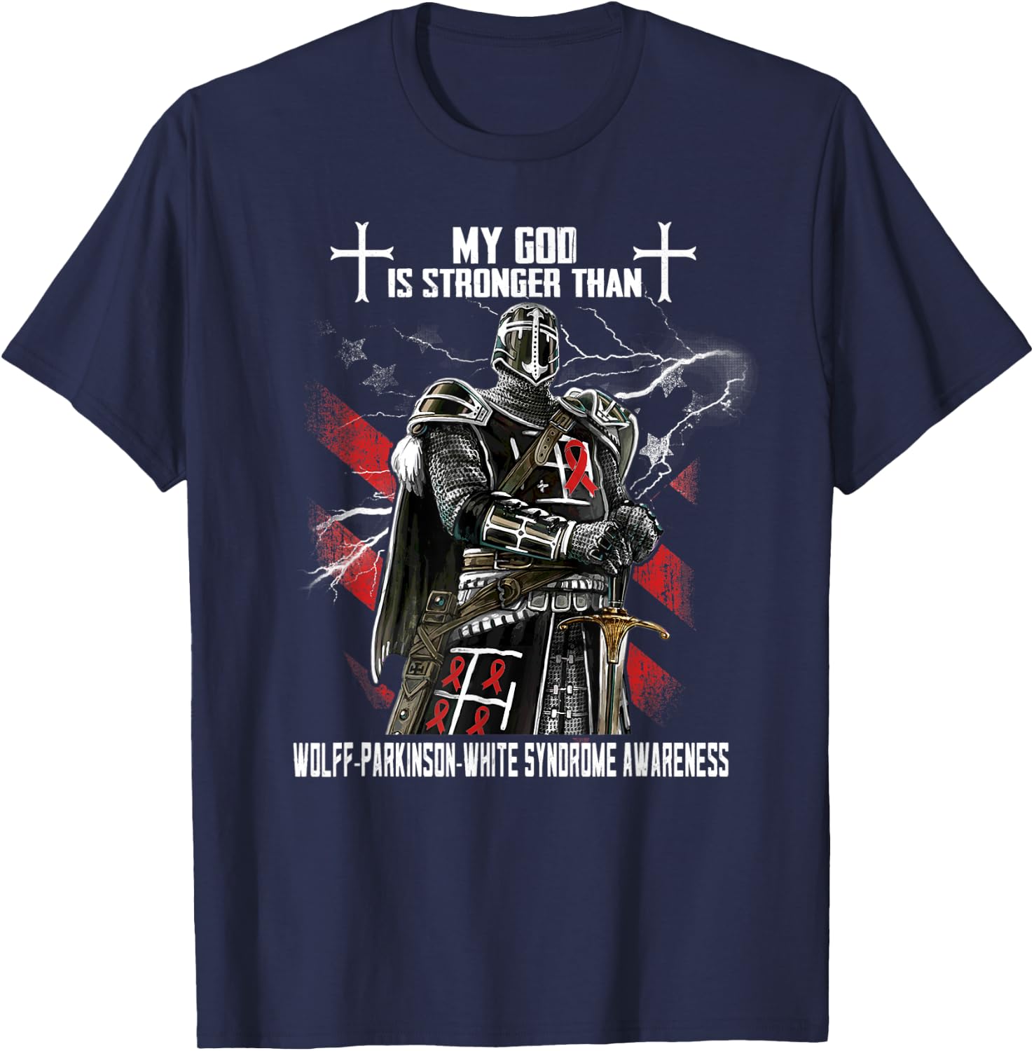 My God Is Stronger Than Wolff-Parkinson-White Syndrome T-Shirt - T-Shirt | Navy