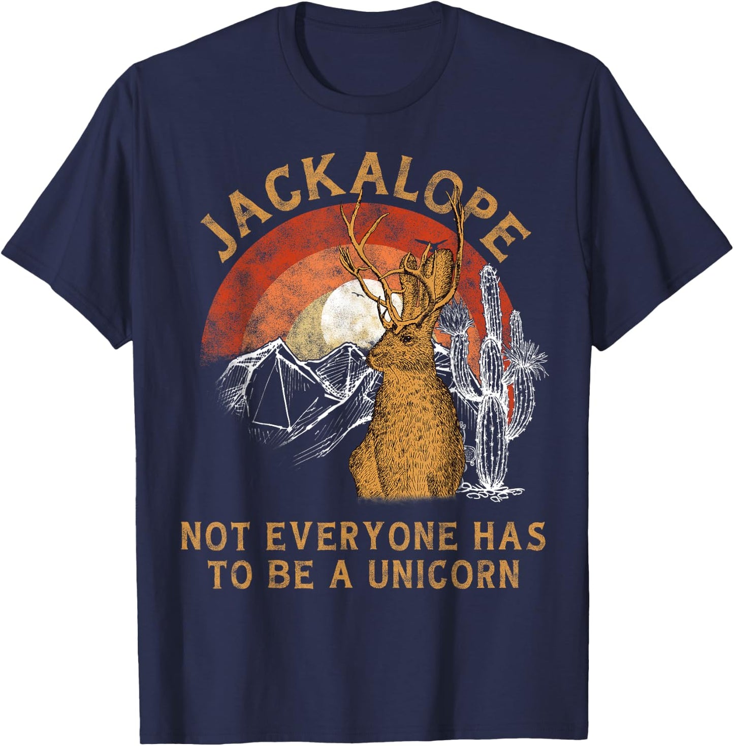 Jackrabbit Everyone Has To Be A Unicorn Rainbow Jackalope T-Shirt - T-Shirt | Navy