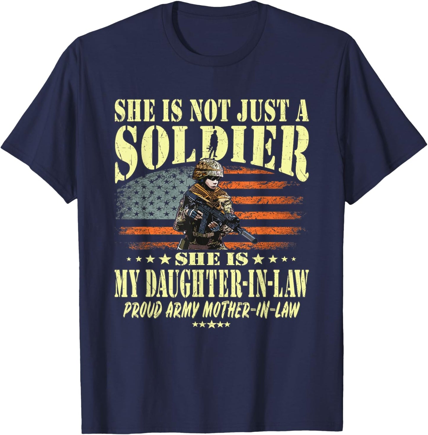 My Daughter-In-Law Is A Solider - Proud Army Mother-In-Law T-Shirt - T-Shirt | Navy