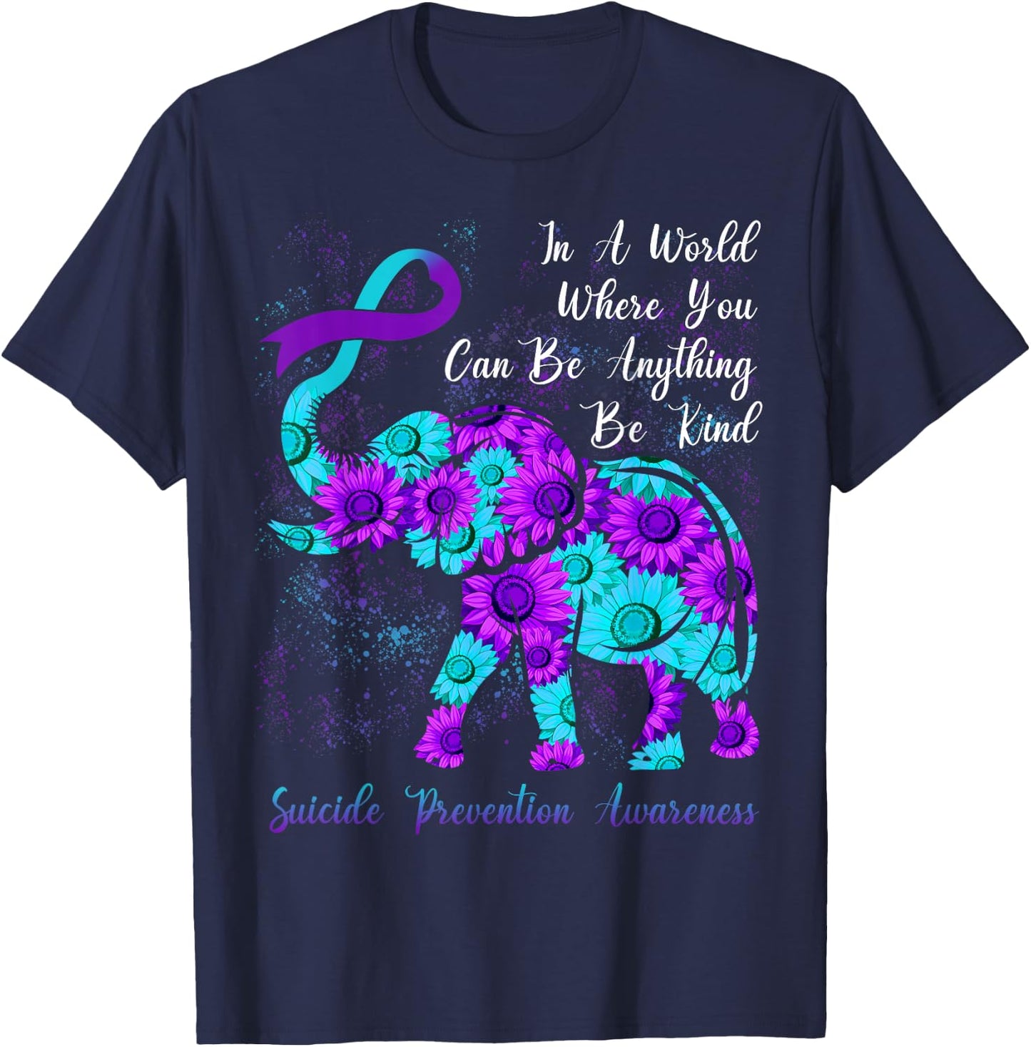 Suicide Prevention Awareness Teal Purple Sunflower Elephant T-Shirt - T-Shirt | Navy