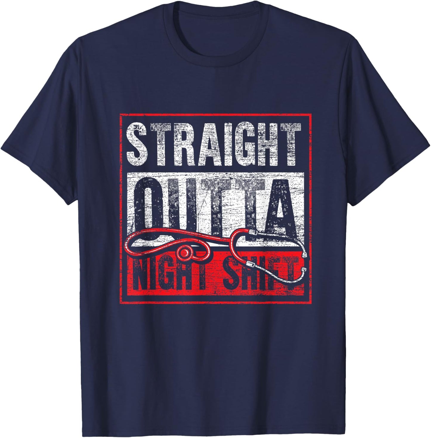Straight Out of the Night Shift Funny Nurse T-Shirt - T-Shirt | Navy