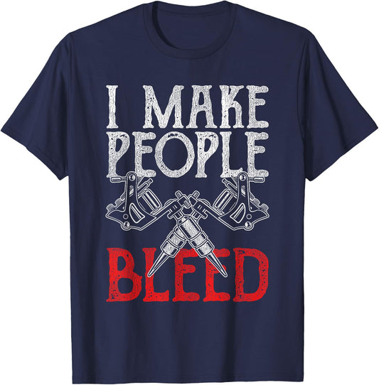 I Make People Bleed Tattoo T-Shirt - T-Shirt | Navy