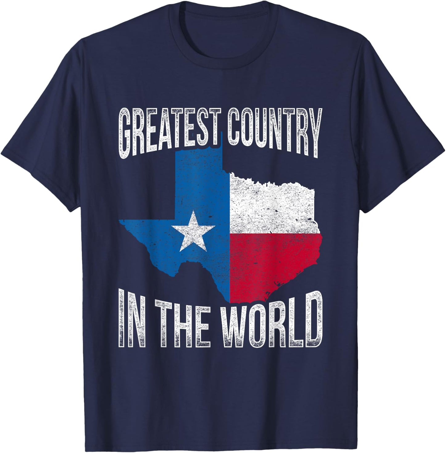 Greatest Country In The World Texas T-Shirt - T-Shirt | Navy