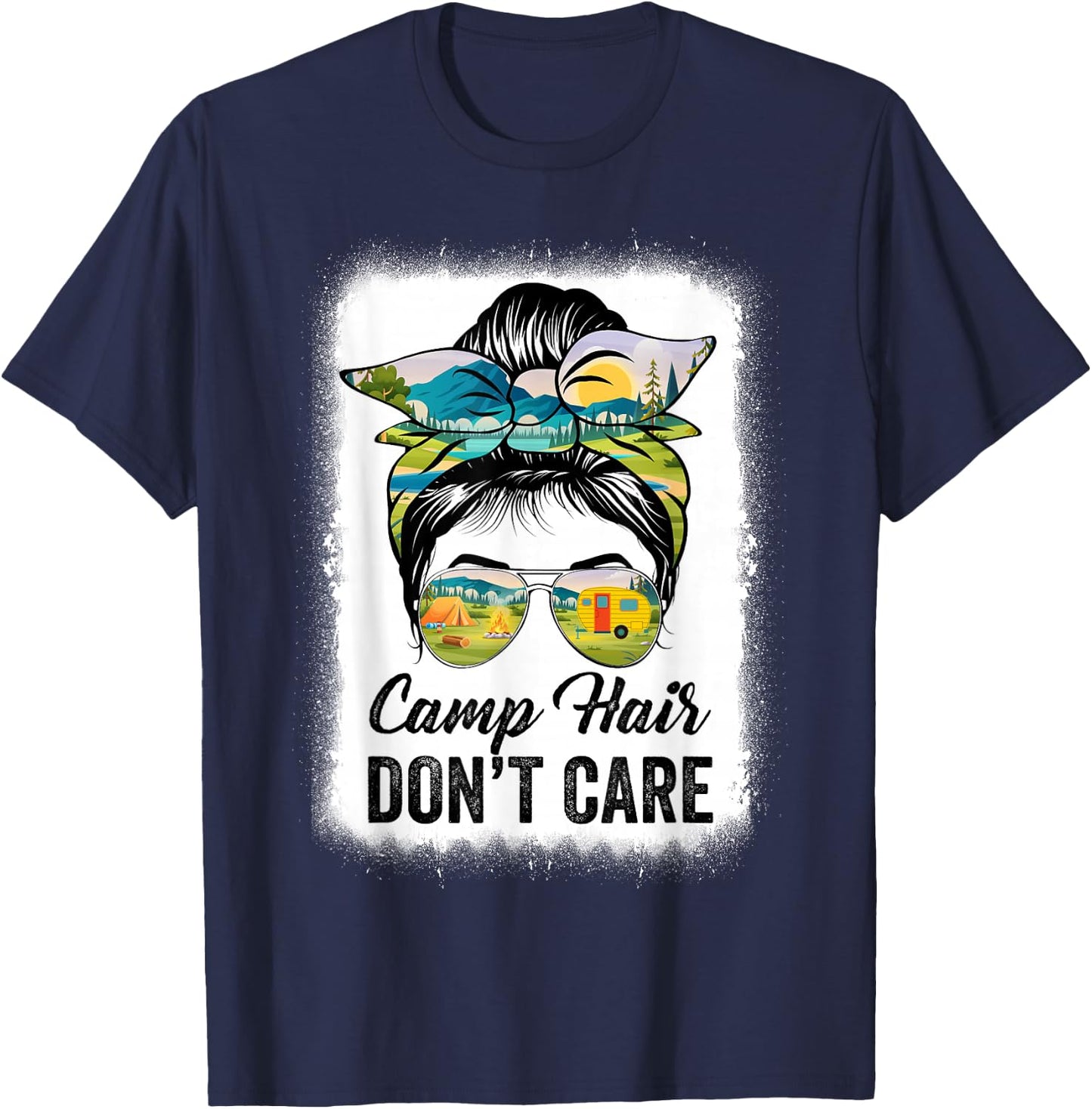 Camp Hair Don't Care Camper Camping Messy Bun Hair T-Shirt - T-Shirt | Navy